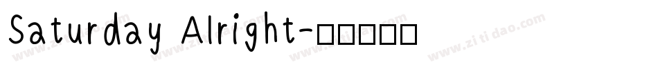 Saturday Alright字体转换